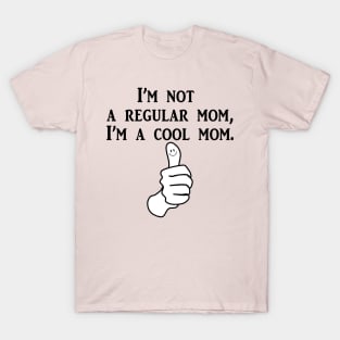 Cool mum T-Shirt